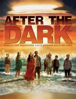 :   / After the Dark (2013) HD 720 (RU, ENG)
