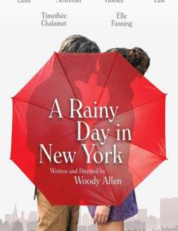    - / A Rainy Day in New York (2019) HD 720 (RU, ENG)