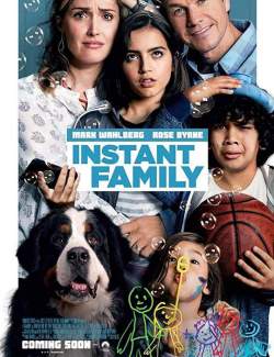  - / Instant Family (2018) HD 720 (RU, ENG)