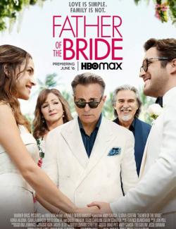   / Father of the Bride (2022) HD 720 (RU, ENG)