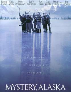   / Mystery, Alaska (1999) HD 720 (RU, ENG)