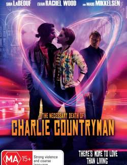   / The Necessary Death of Charlie Countryman (2013) HD 720 (RU, ENG)
