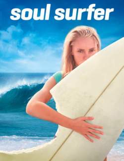Ѹ  / Soul Surfer (2011) HD 720 (RU, ENG)