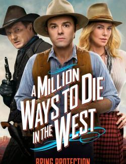     / A Million Ways to Die in the West (2014) HD 720 (RU, ENG)
