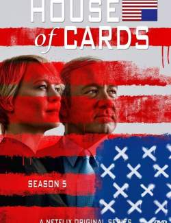   ( 5) / House of Cards (season 5) (2017) HD 720 (RU, ENG)