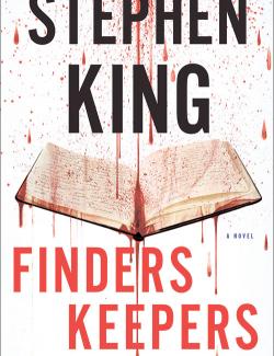 Finders Keepers /  ,   (by Stephen King, 2015) -   