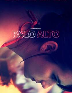 - / Palo Alto (2013) HD 720 (RU, ENG)