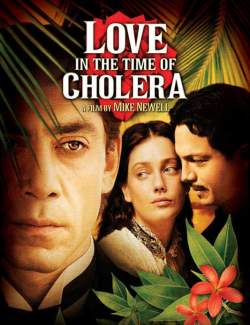     / Love in the Time of Cholera (2007) HD 720 (RU, ENG)