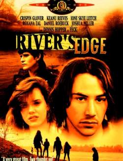    / River's Edge (1986) HD 720 (RU, ENG)