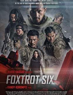   / Foxtrot Six (2019) HD 720 (RU, ENG)