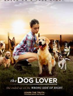   / The Dog Lover (2016) HD 720 (RU, ENG)
