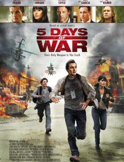 5    / 5 Days of War (2011) HD 720 (RU, ENG)