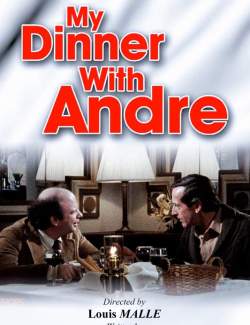     / My Dinner with Andre (1981) HD 720 (RU, ENG)
