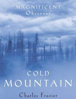   / Cold Mountain (Frazier, 1997)    