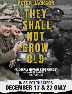      / They Shall Not Grow Old (2018) HD 720 (RU, ENG)