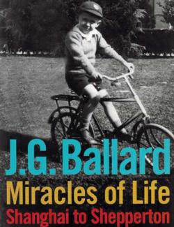   / Miracles of Life (Ballard, 2008)    
