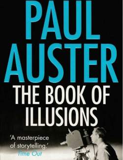   / The Book of Illusions (Auster, 2002)    