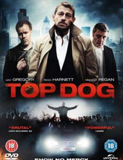  / Top Dog (2014) HD 720 (RU, ENG)
