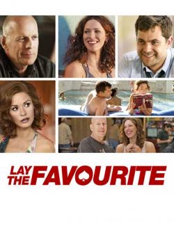   / Lay the Favorite (2012) HD 720 (RU, ENG)