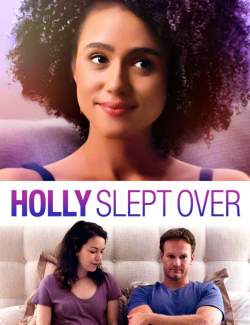    / Holly Slept Over (2020) HD 720 (RU, ENG)