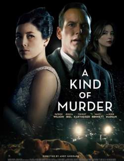  / A Kind of Murder (2016) HD 720 (RU, ENG)