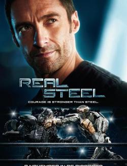   / Real Steel (2011) HD 720 (RU, ENG)
