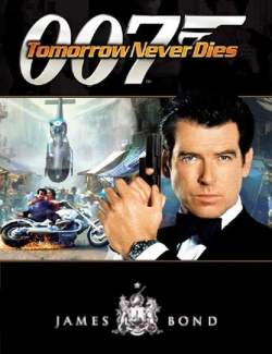     / Tomorrow Never Dies (1997) HD 720 (RU, ENG)