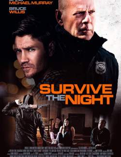    / Survive the Night (2020) HD 720 (RU, ENG)