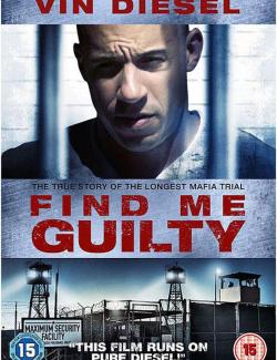    / Find Me Guilty (2006) HD 720 (RU, ENG)