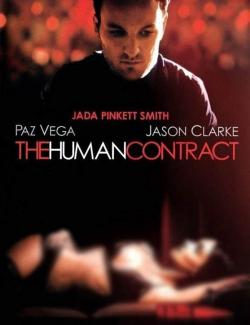   / The Human Contract (2008) HD 720 (RU, ENG)