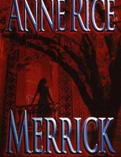  / Merrick (Rice, 2000)    