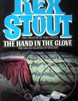    / The Hand in the Glove (Stout, 1937)    
