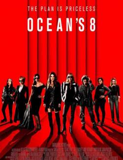8   / Ocean's Eight (2018) HD 720 (RU, ENG)