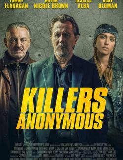    / Killers Anonymous (2019) HD 720 (RU, ENG)