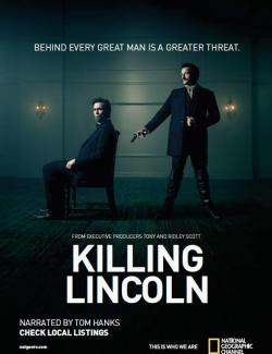   / Killing Lincoln (2013) HD 720 (RU, ENG)