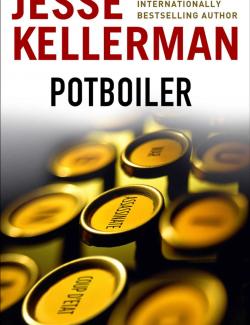  / Potboiler (Kellerman, 2012)    