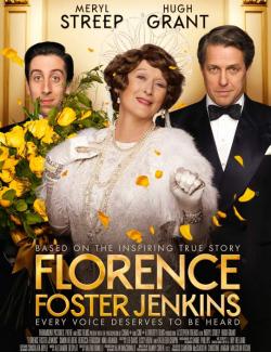     / The Florence Foster Jenkins Story (2016) HD 720 (RU, ENG)