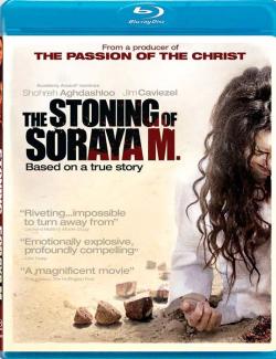    . / The Stoning of Soraya M. (2008) HD 720 (RU, ENG)