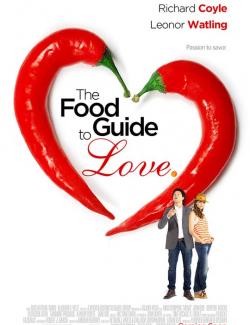    / The Food Guide to Love (2013) HD 720 (RU, ENG)