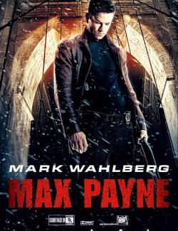   / Max Payne (2008) HD 720 (RU, ENG)