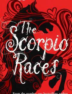   / The Scorpio Races (Stiefvater, 2011)    