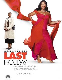   / Last Holiday (2006) HD 720 (RU, ENG)