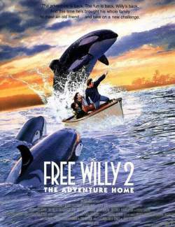   2:   / Free Willy 2: The Adventure Home (1995) HD 720 (RU, ENG)