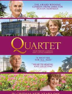  / Quartet (2012) HD 720 (RU, ENG)