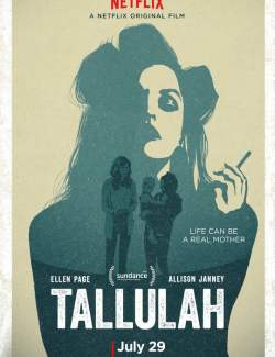  / Tallulah (2016) HD 720 (RU, ENG)