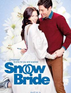   / Snow Bride (2013) HD 720 (RU, ENG)