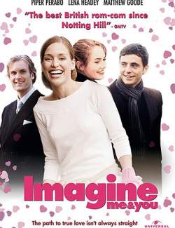    / Imagine Me & You (2005) HD 720 (RU, ENG)