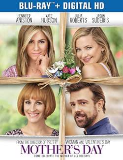   / Mother's Day (2016) HD 720 (RU, ENG)