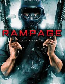  / Rampage (2008) HD 720 (RU, ENG)