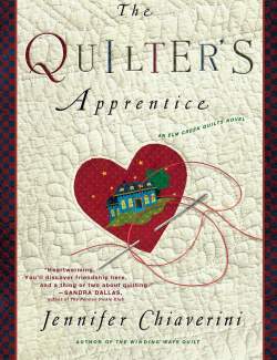   / The Quilter's Apprentice (Chiaverini, 1999)    